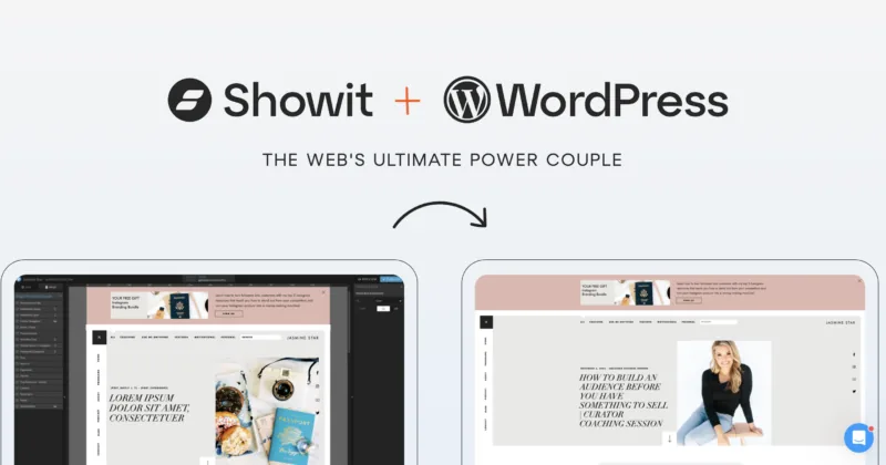 Showit and WordPress logos with the tagline "The Web's Ultimate Power Couple" above two laptop screens showing website designs.