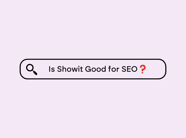 Purple background and search bar that says 'Is Showit good for SEO?'