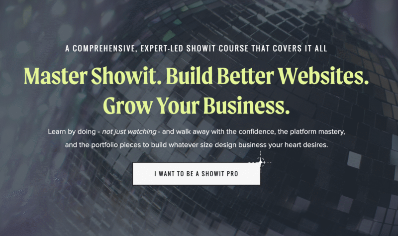 Banner promoting Showit-All course to master Showit and grow a design business.